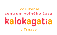 Združenie Centrum voľného času - Kalokagatia v Trnave