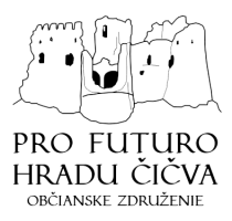 Pro futuro hradu Čičva